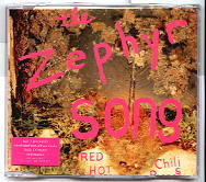Red Hot Chili Peppers - The Zephyr Song CD 1